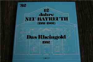 Richard Wagner, Joseph Keilberth, Orchester der Bayreuther Festspiele, Chor ...