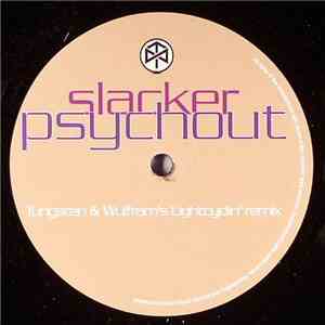 Slacker - Psychout