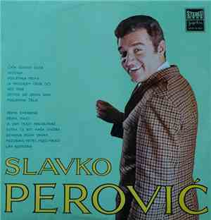 Slavko Perović - Slavko Perović