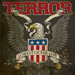Terror  - Lowest Of The Low