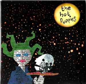 The Hot Puppies - Under The Crooked Moon