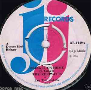 The Kilowatts With Lyn Tait And The Jets - Bring It On Home / Wonderful Wor ...