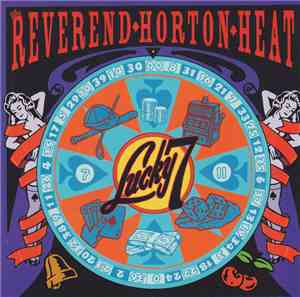 The Reverend Horton Heat - Lucky 7