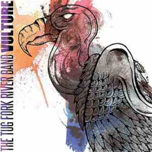 The Tug Fork River Band - Vulture