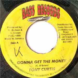 Tony Curtis - Gonna Get The Money