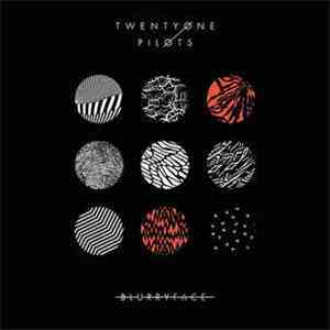 Twenty One Pilots - Blurryface