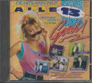 Various - Alle 13 Goed! - De Hits Van Nu!
