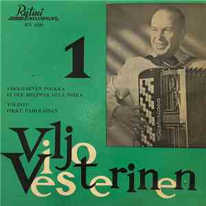 Viljo Vesterinen - Viljo Vesterinen Soittaa 1