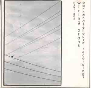 Wiring Prank - Panhandle House Recordings