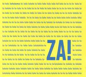 ZA! - Loloismo
