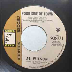 Al Wilson - Poor Side Of Town / The Dolphins