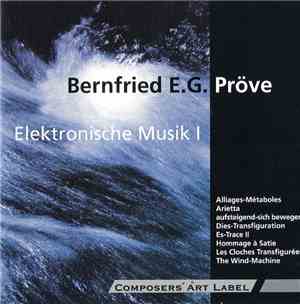 Bernfried E.G. Pröve - Elektronische Musik I