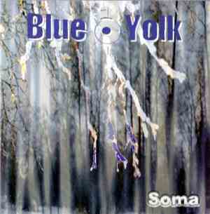 Blue Yolk - Soma