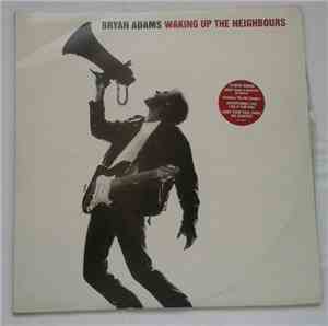 Bryan Adams - Waking Up The Neighbours