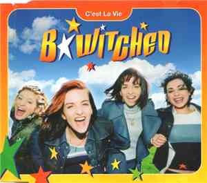 BWitched - C'est La Vie