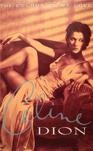 Celine Dion - The Colour Of My Love