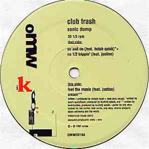 Club Trash - Sonic Dump