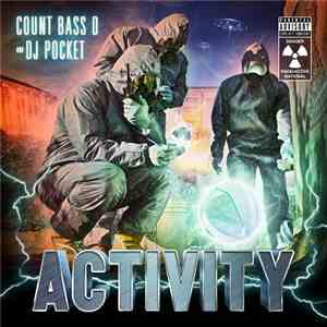 Count Bass D And DJ Pocket - Activity