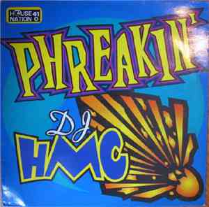 DJ HMC - Phreakin'