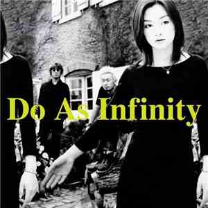 Do As Infinity - Break Of Dawn
