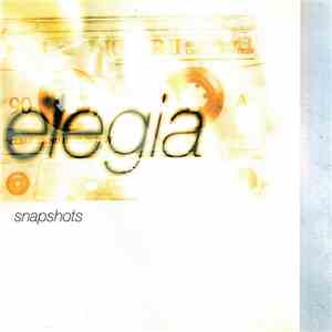 Elegia - Snapshots
