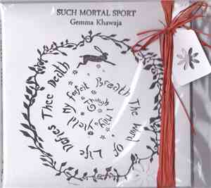 Gemma Khawaja - Such Mortal Sport