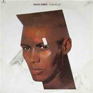 Grace Jones - Living My Life (Viviendo Mi Vida)