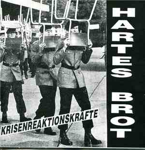 Hartes Brot - Krisenreaktionskräfte