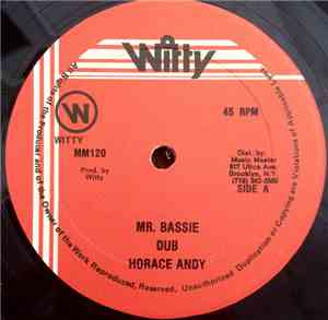 Horace Andy - Mr. Bassie / Rock Me Baby