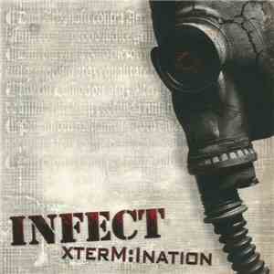 INFECT - XterM:Ination