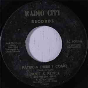 Janis & Prince And The Mix Breed - Patricia (Here I Come) / Love And Devoti ...