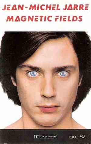 Jean-Michel Jarre - Magnetic Fields