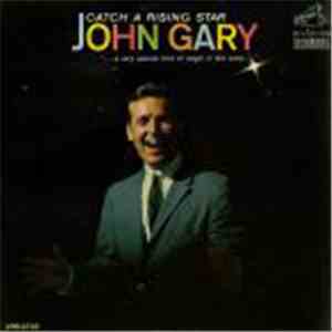 John Gary - Catch A Rising Star