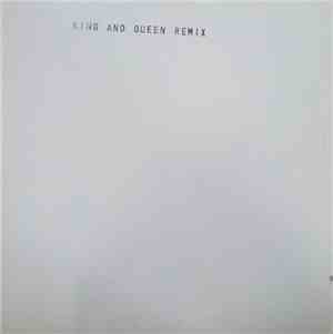 King & Queen - King And Queen (Remix)