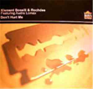 Klement Bonelli & Rochdee - Don't Hurt Me
