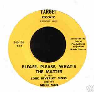 Lord Beverley Moss & The Mossmen - The Kids Are Alright / Please, Please, W ...