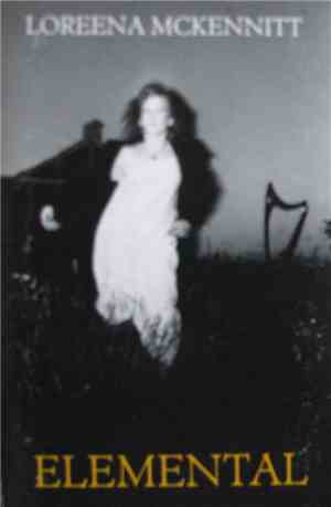 Loreena McKennitt - Elemental