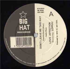 Love Affection Featuring Lorna  - Don't Leave Me This Way