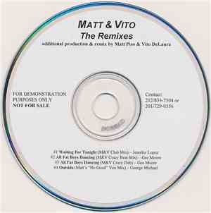 Matt & Vito - The Remixes