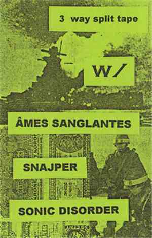 Âmes Sanglantes / Snajper / Sonic Disorder - 3 Way Split Tape