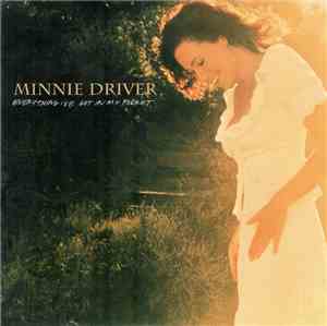 Minnie Driver - Everything I've Got In My Pocket