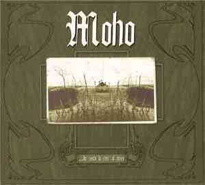 Moho - ...He Visto La Cruz Al Reves