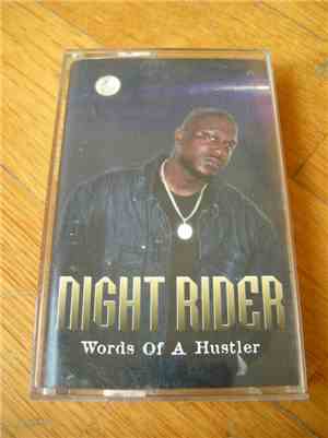 Night Rider - Words of A Hustler