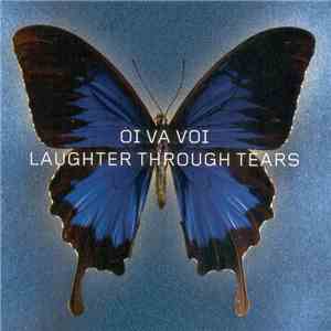 Oi Va Voi - Laughter Through Tears