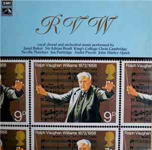 Ralph Vaughan Williams - Vocal Choral And Orchestral Music