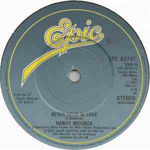Randy Meisner - Never Been In Love / Nothing Is Said ('Till The Artist Is Dead)