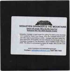 Sebastien Grainger - Who Do We Care For?
