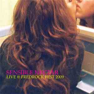 Sensible Nectar - Live @ Fredrock Fest 2009