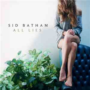 Sid Batham - All Lies