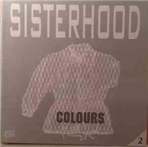Sisterhood - Colours Part 2 & 3